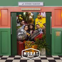 Morat - Primeras Veces