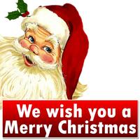 Merry Christmas - We Wish You a Merry Christmas