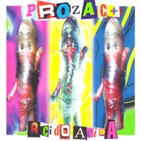 Prozac+ - Acida