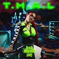 badmómzjay - T.H.A.L
