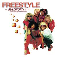 Freestyle - Vill ha dig