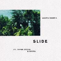 Slide - Calvin Harris & Frank Ocean & Migos