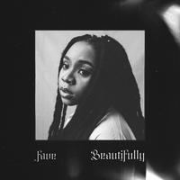 Fave - Beautifully