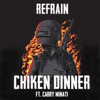 DJ Refrain - Chicken Dinner