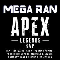 Mega Ran - Apex Legends