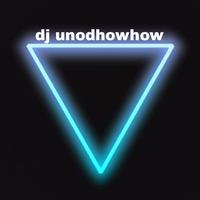 dj unodhowhow music tiktok скачать