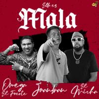 Juanfran & El Micha & Omega - Ella Es Mala