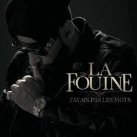 La Fouine - J'avais pas les mots