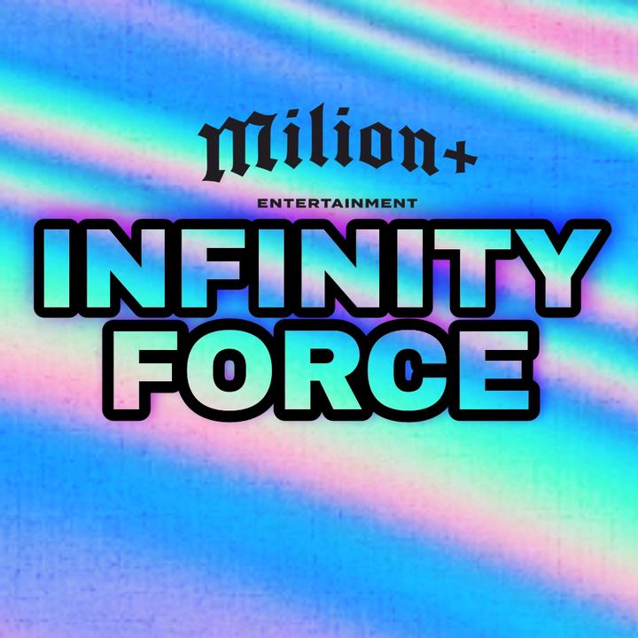 INFINITY FORCE - original sound - _infinity_force_